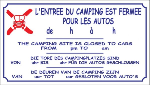 L'entrée du camping est fermée pour les autos