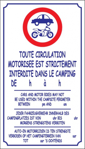 Toute circulation motorisée est strictement interdite dans le camping