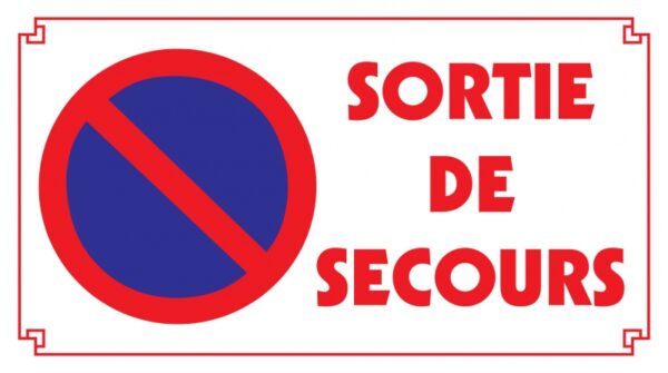 Stationnement Interdit Sortie de Secours