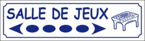 Salle de jeux (directionnel)