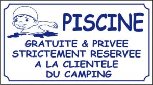 Piscine gratuite et privée strictement réservée à la clientèle du camping