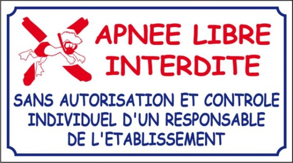 Apnée libre interdite