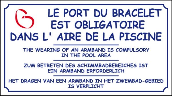 Le port du bracelet est obligatoire dans l'aire de piscine