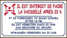 Il est interdit de faire la vaisselle après 22h