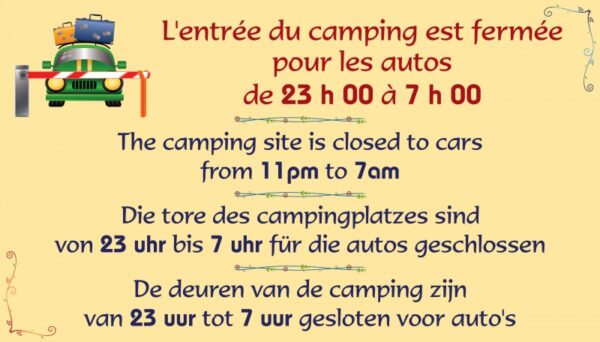 Entrée du camping fermé véhicule ND