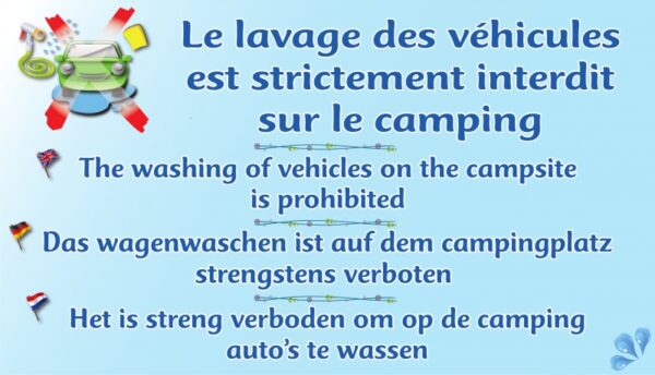 Le lavage des véhicules est strictement interdit sur le camping