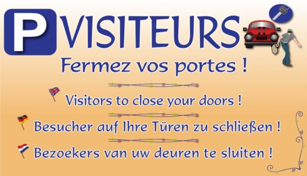 Visiteurs - fermez vos portes