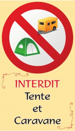 Interdit tente et caravane