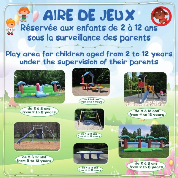 Aire de jeux - Réservée aux enfants de 2 à 12 ans sous la surveillance des parents