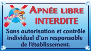 Apnée libre interdite