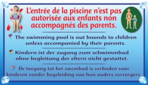 L'entrée de la piscine n'est pas autorisée aux enfants non accompagnés des parents