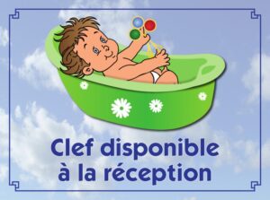 Nursery : "Clef disponible à la réception"